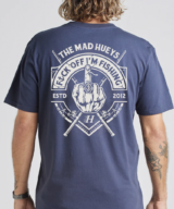 Mad Hueys Fk off Im Fishing Tee